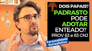 Parentalidade Socioafetiva  Provimento 63 e 83 CNJ na prática [upl. by Sayette]