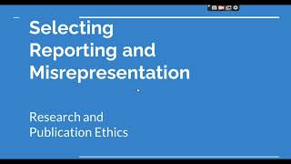 Selective Reporting and Misrepresentation of data Research and Publication ethics Phd coursework [upl. by Jadwiga]